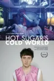 Холодный мир Hot Sugar